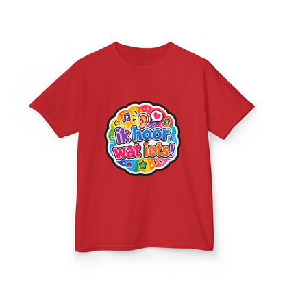 'Ik hoor wat iets!' - Prikkels kids t-shirt
