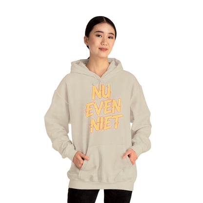 'Nu even niet' — Prikkels Hoodie