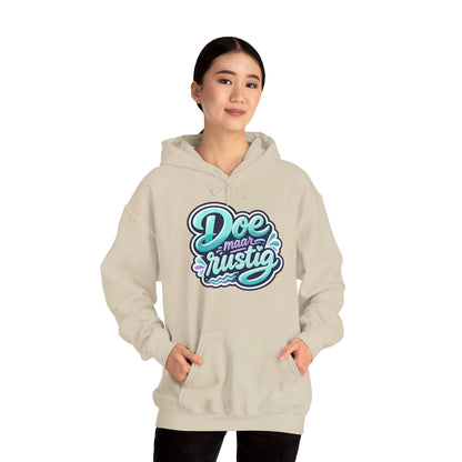 'Doe maar rustig' — Prikkels Hoodie