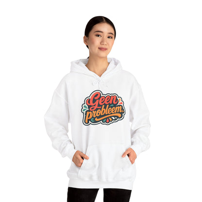 'Geen probleem' — Prikkels Hoodie