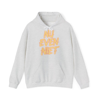 'Nu even niet' — Prikkels Hoodie