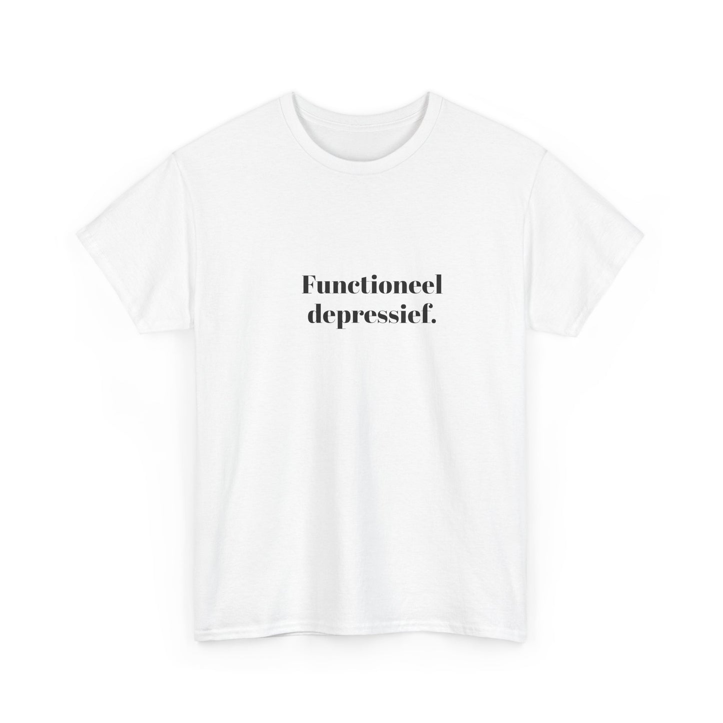 Functioneel depressief.