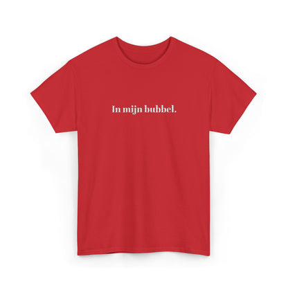 In mijn bubbel. T‑Shirt