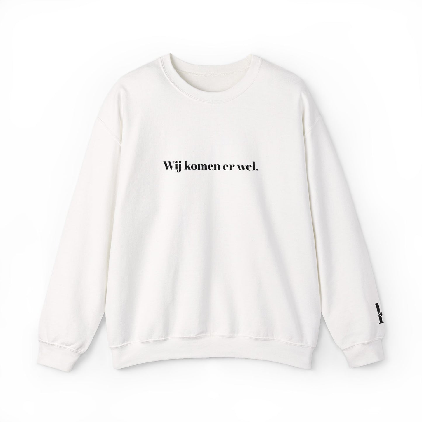 'Wij komen er wel.' - Prikkels trui