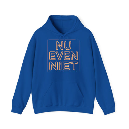 'Nu even niet' — Prikkels Hoodie