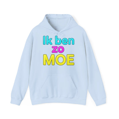 'Ik ben zo moe' — Prikkels Hoodie
