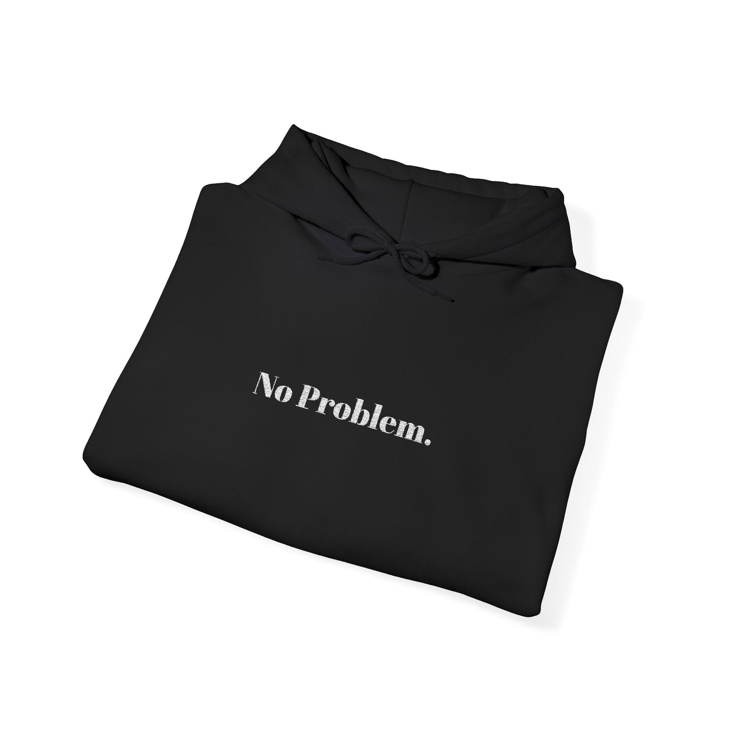 'No Problem.' - Prikkels Hoodie