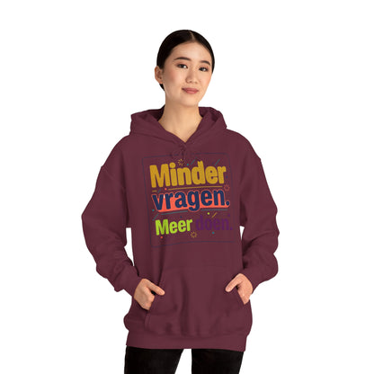 'Minder vragen. Meer doen.' — Prikkels Hoodie