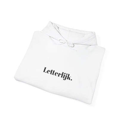 Letterlijk.