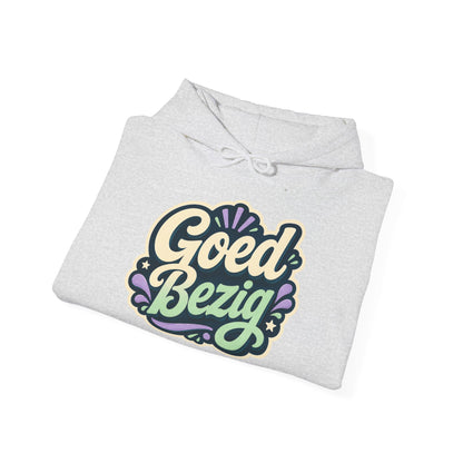 'Goed bezig' — Prikkels Hoodie