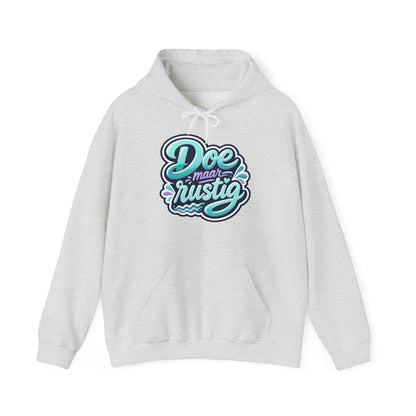 'Doe maar rustig' — Prikkels Hoodie