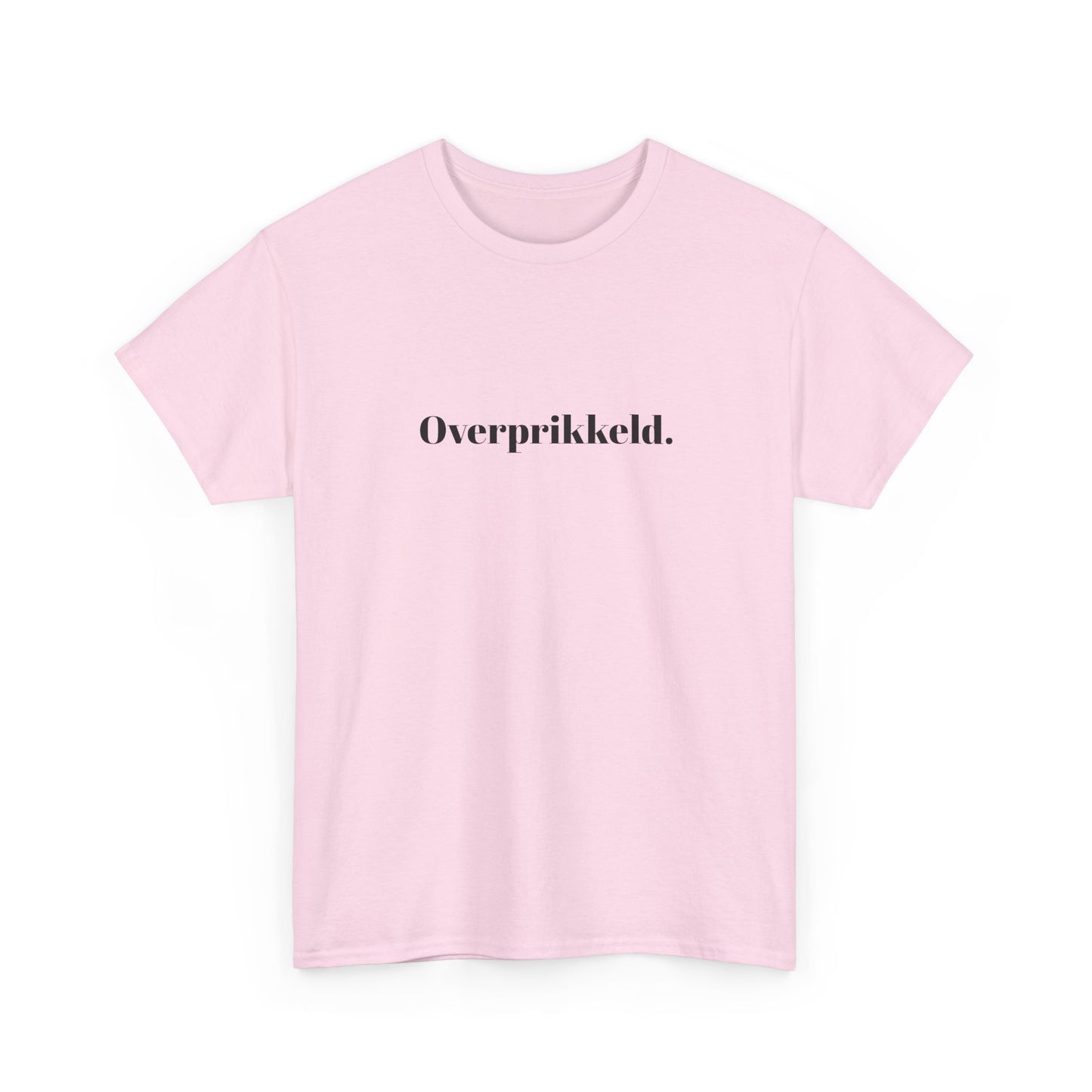 Overprikkeld.