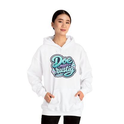 'Doe maar rustig' — Prikkels Hoodie