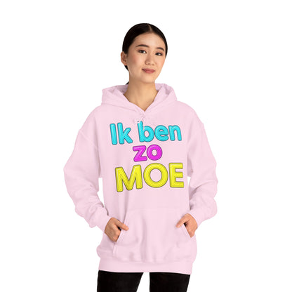 'Ik ben zo moe' — Prikkels Hoodie