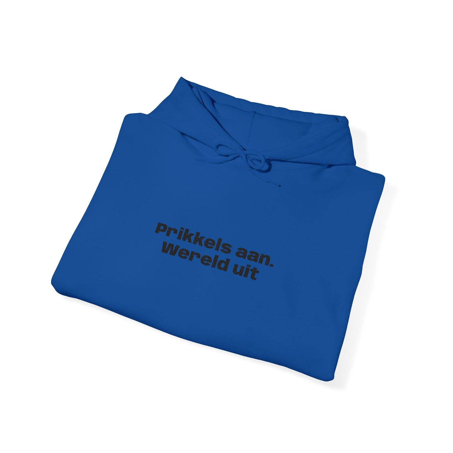 'Prikkels aan. Wereld uit.' - Prikkels Hoodie