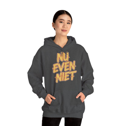 'Nu even niet' — Prikkels Hoodie