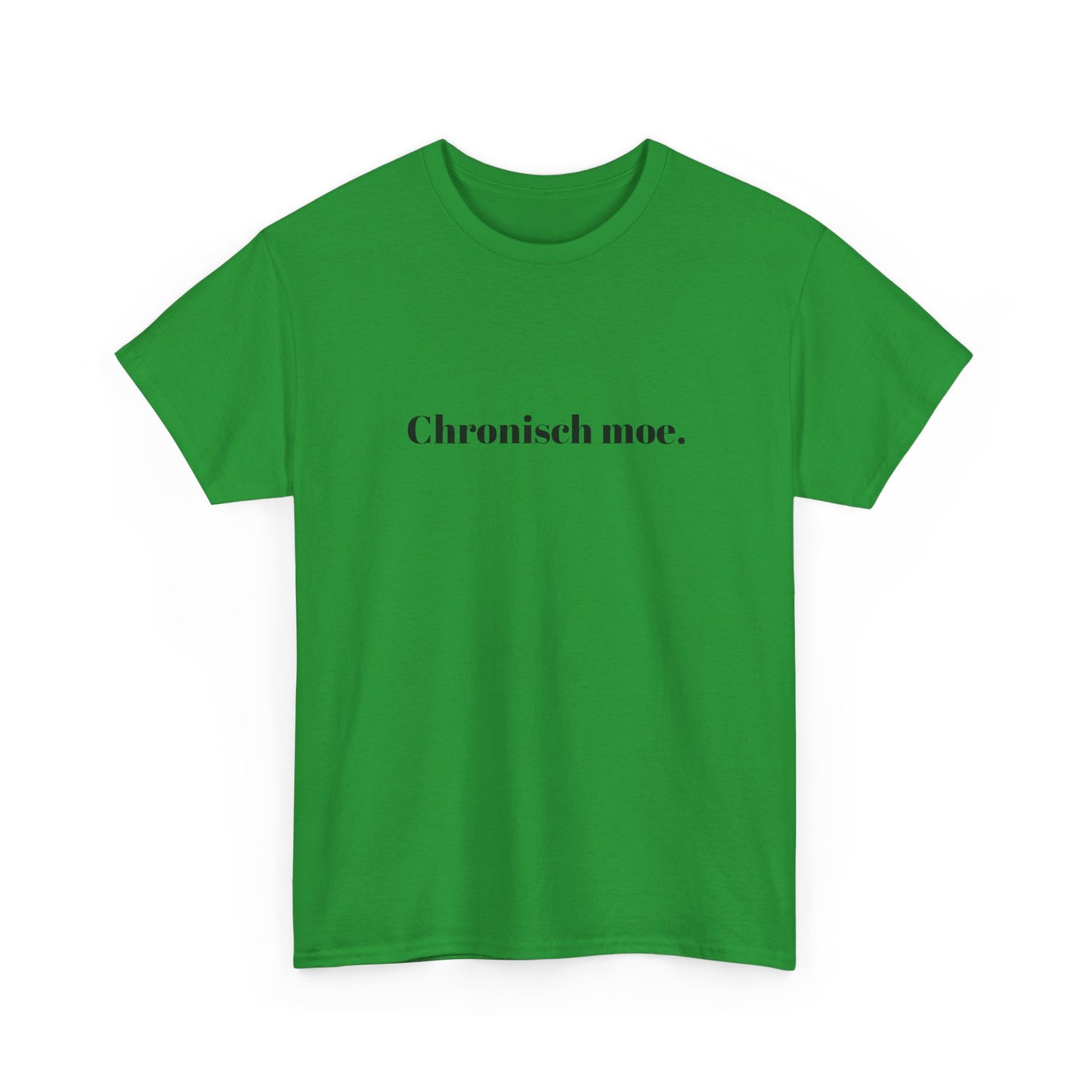 Chronisch moe.