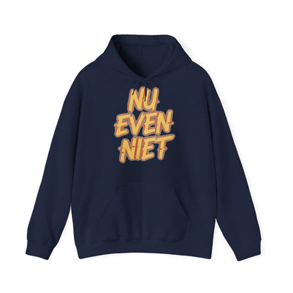 'Nu even niet' — Prikkels Hoodie
