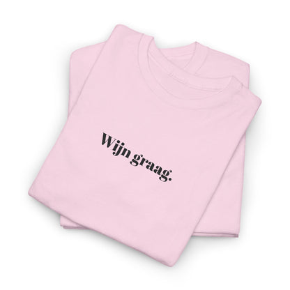 Wijn graag. T‑Shirt
