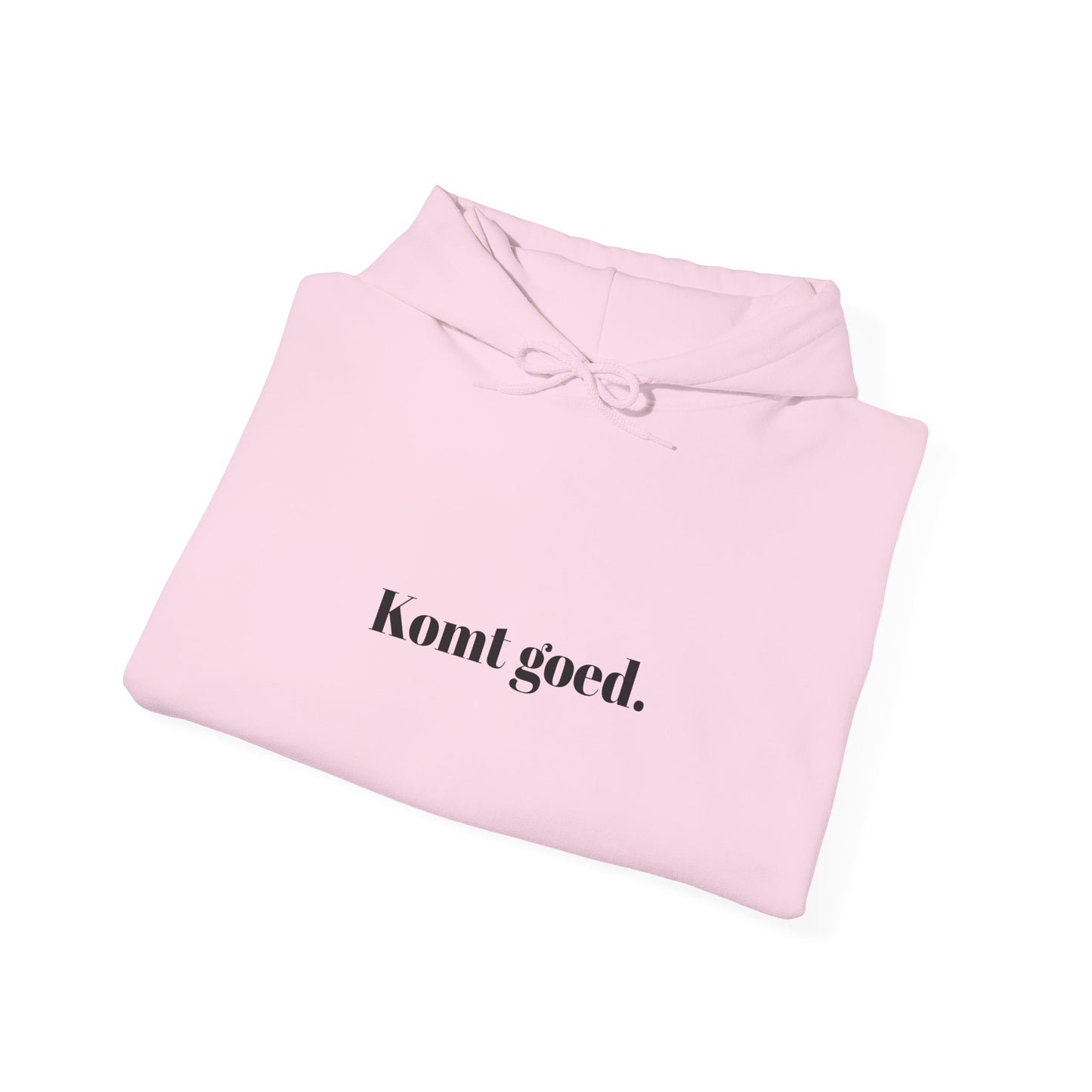 Komt goed.