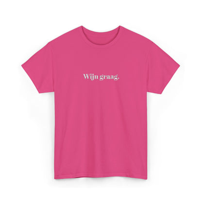 Wijn graag. T‑Shirt