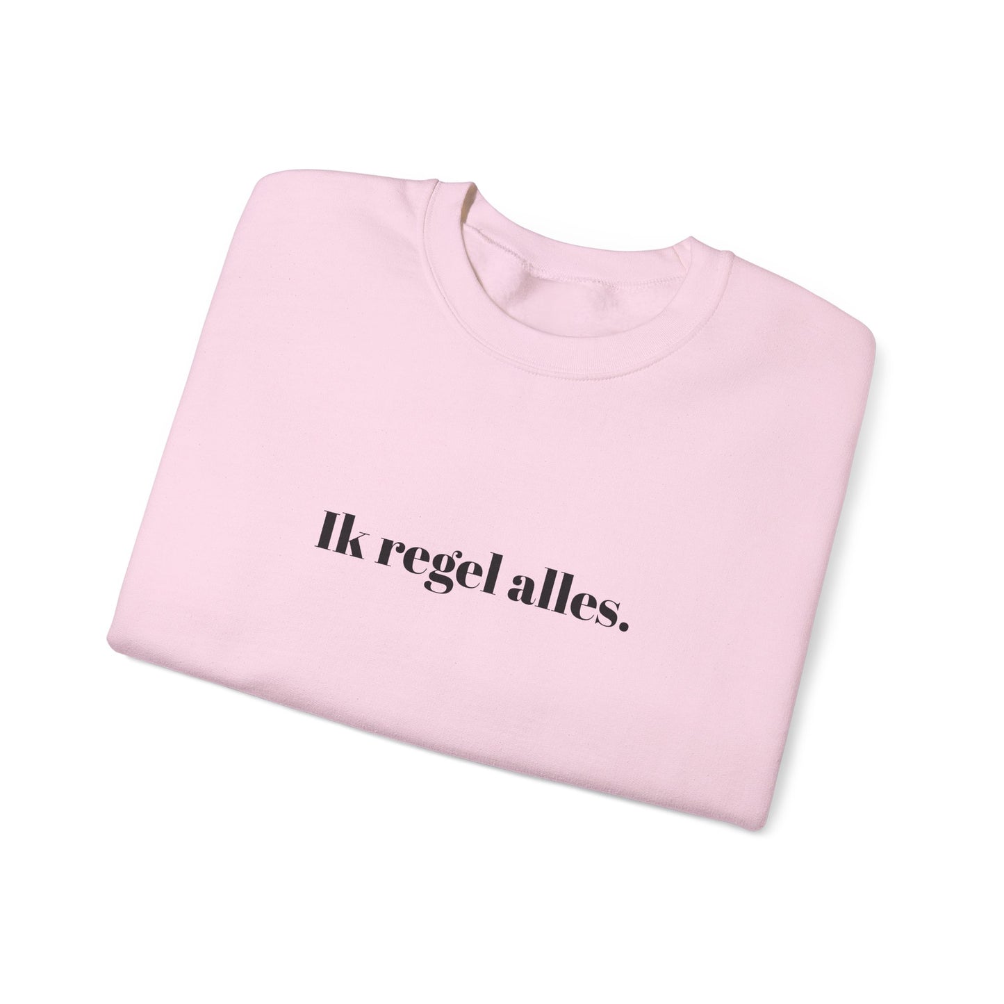 Ik regel alles.