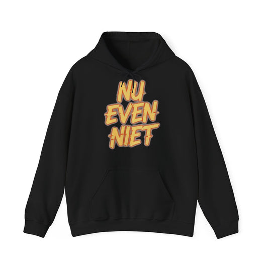 'Nu even niet' — Prikkels Hoodie