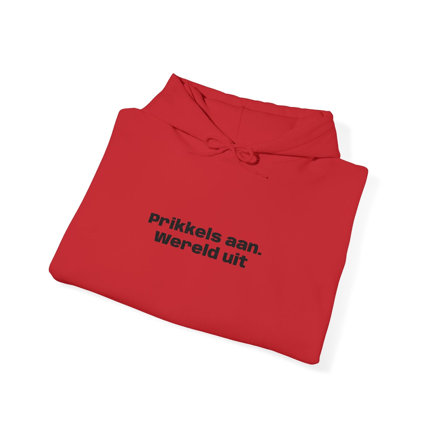 'Prikkels aan. Wereld uit.' - Prikkels Hoodie