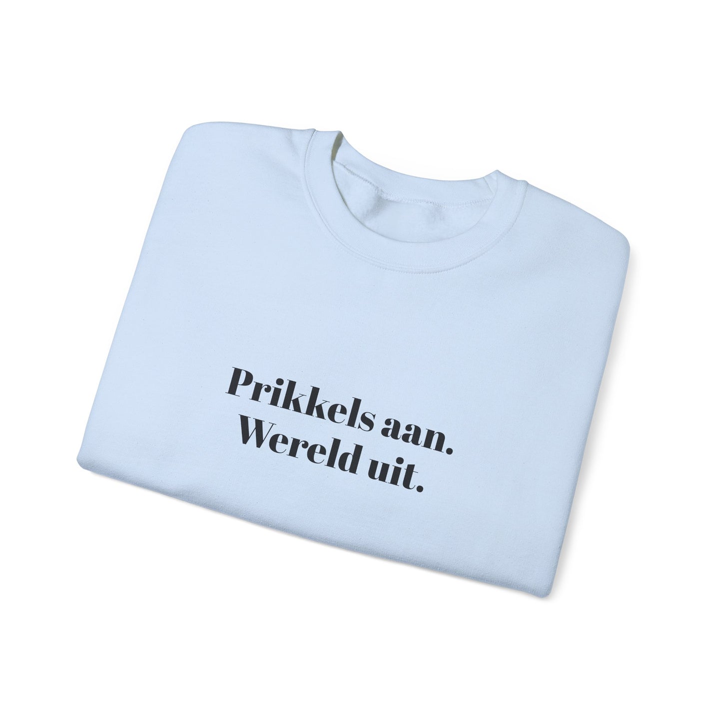 Prikkels aan. Wereld uit.