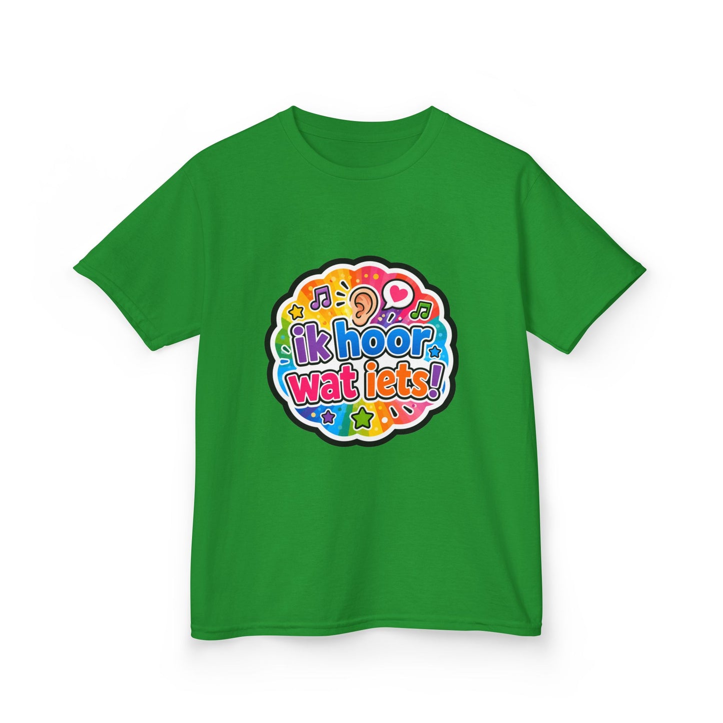 'Ik hoor wat iets!' - Prikkels kids t-shirt