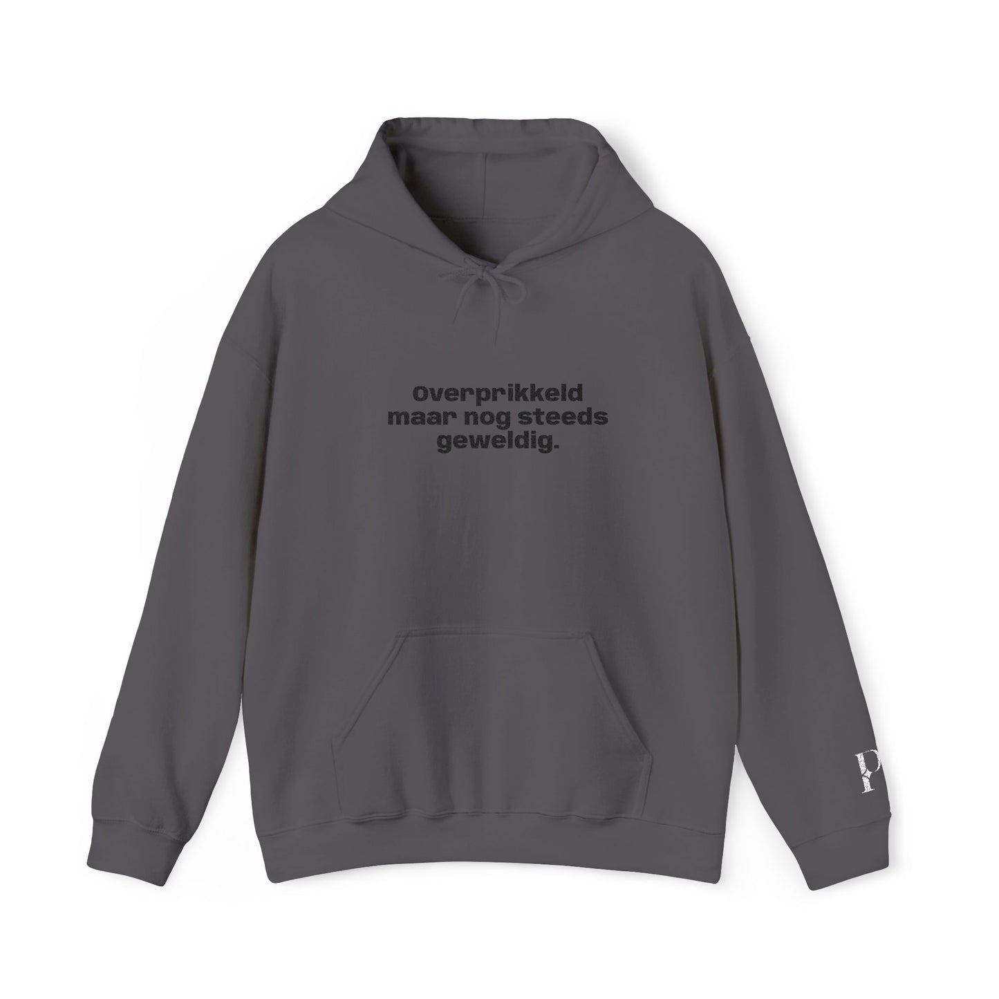 'Overprikkeld maar nog steeds geweldig' - Prikkels Embroidery Hoodie