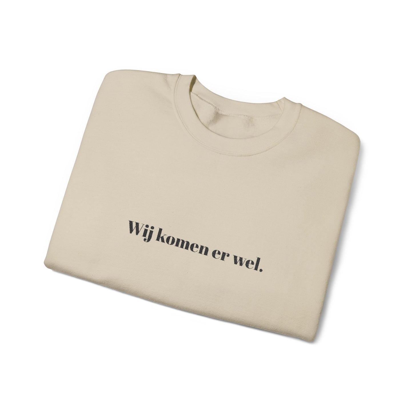 'Wij komen er wel.' - Prikkels trui