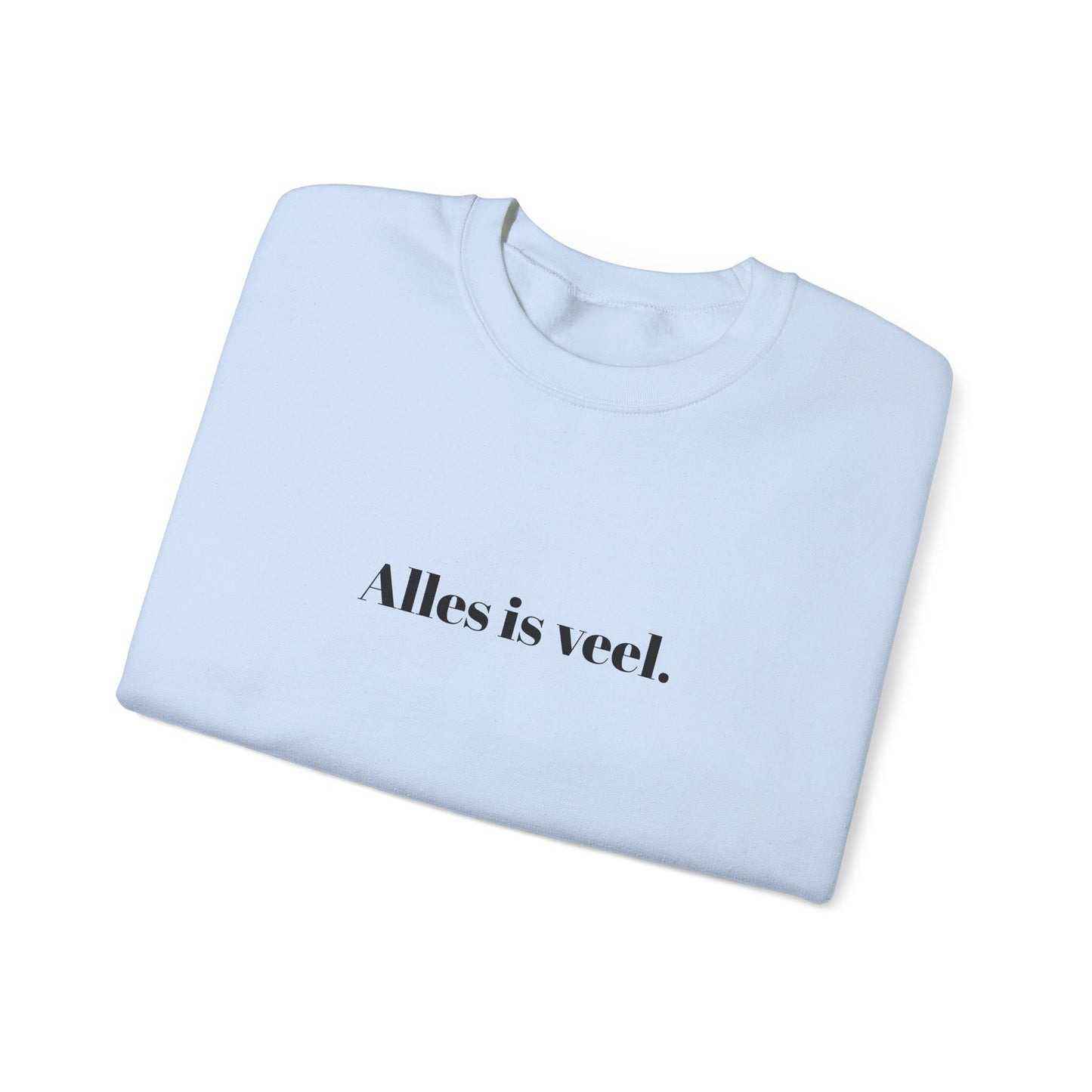 Alles is veel.