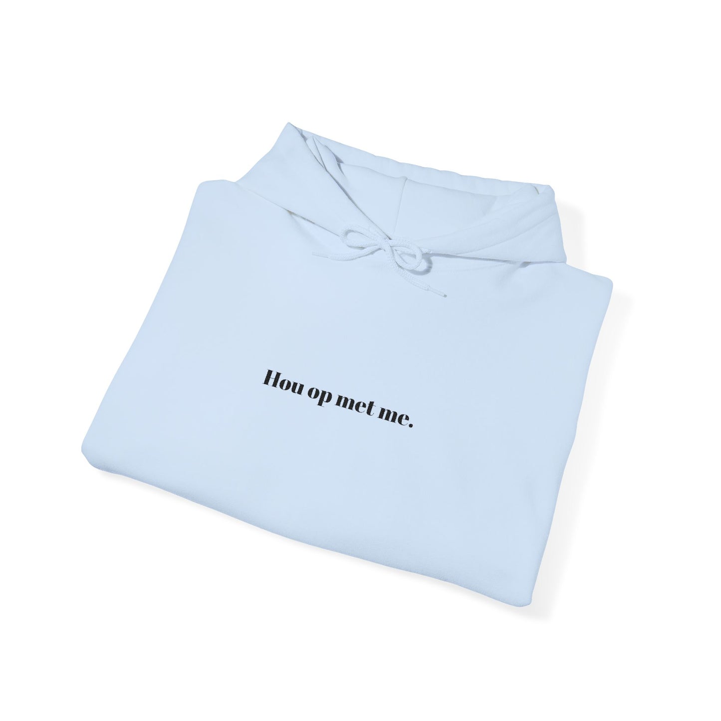 'Hou op met me' - Prikkels Hoodie