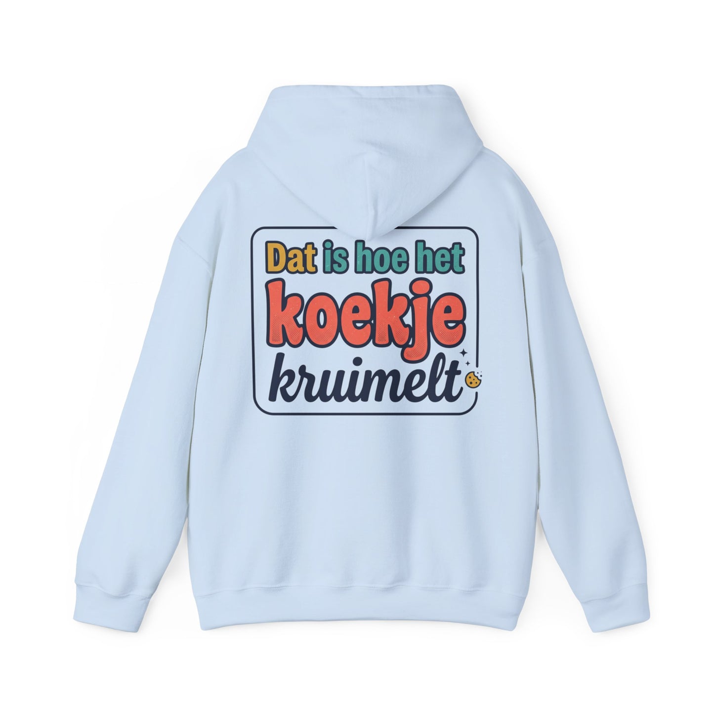 'Dat is hoe het koekje kruimelt' — Prikkels Hoodie