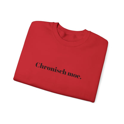 Chronisch moe.