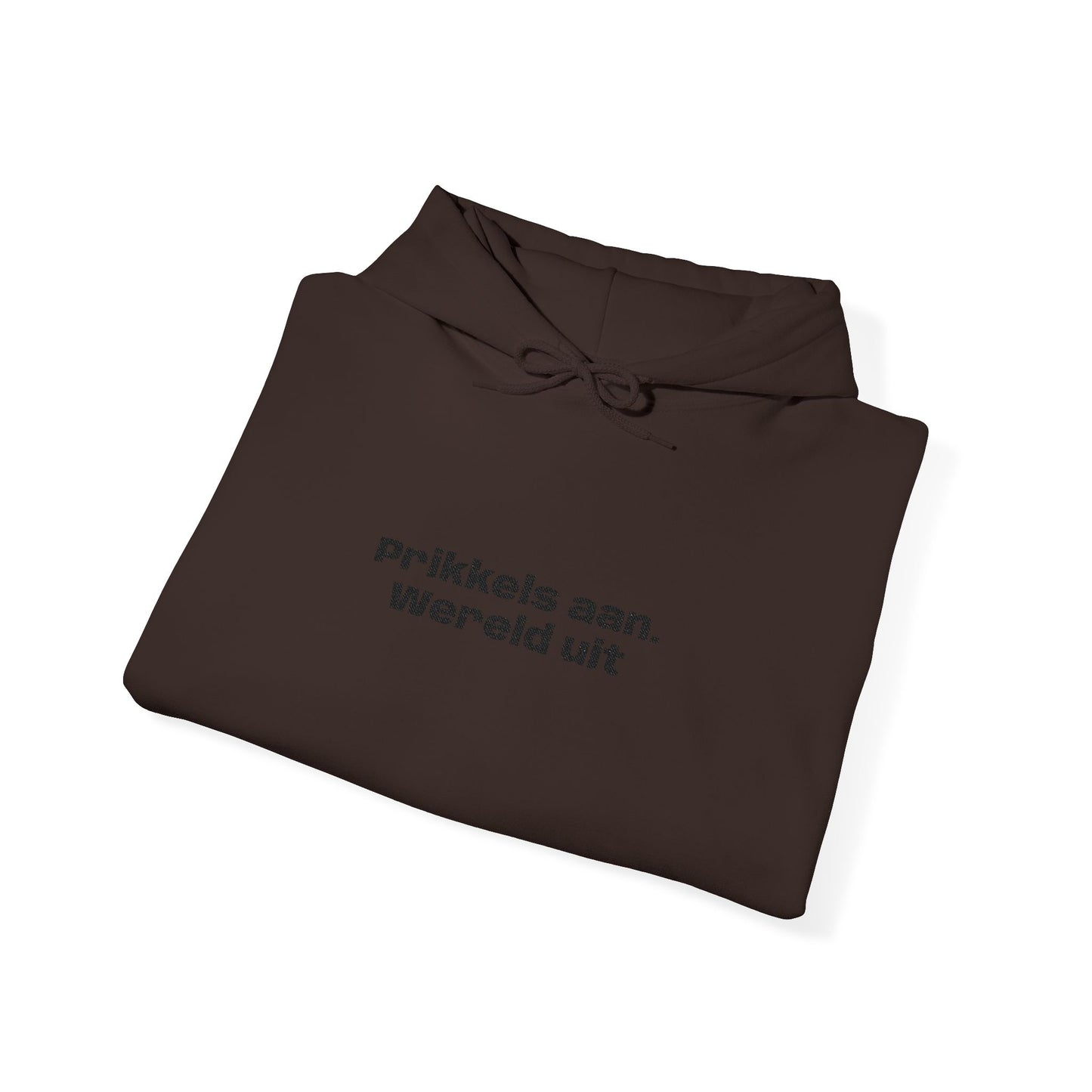 'Prikkels aan. Wereld uit.' - Prikkels Hoodie