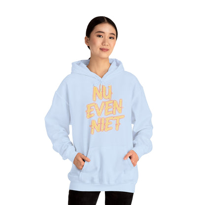 'Nu even niet' — Prikkels Hoodie