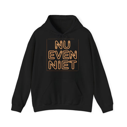 'Nu even niet' — Prikkels Hoodie