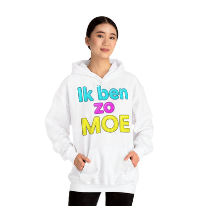 'Ik ben zo moe' — Prikkels Hoodie