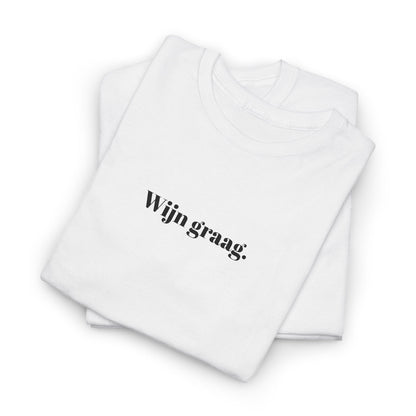 Wijn graag. T‑Shirt