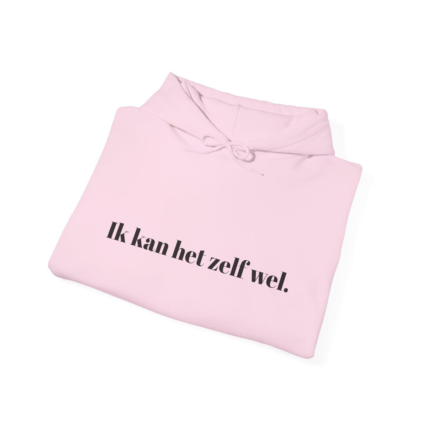 Ik kan het zelf wel.