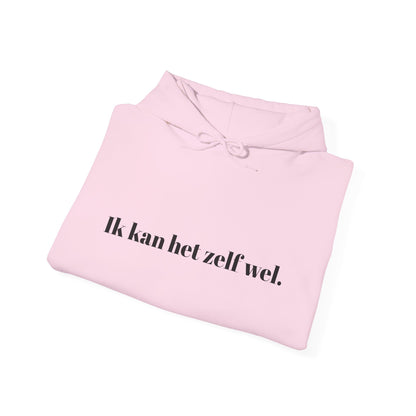 Ik kan het zelf wel.