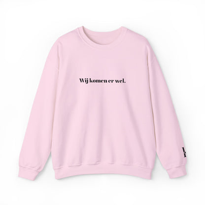'Wij komen er wel.' - Prikkels trui