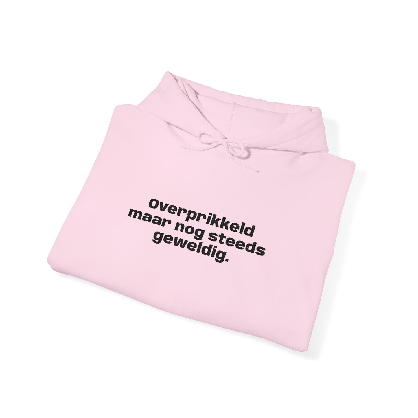 'Overprikkeld maar nog steeds geweldig' - Prikkels Embroidery Hoodie