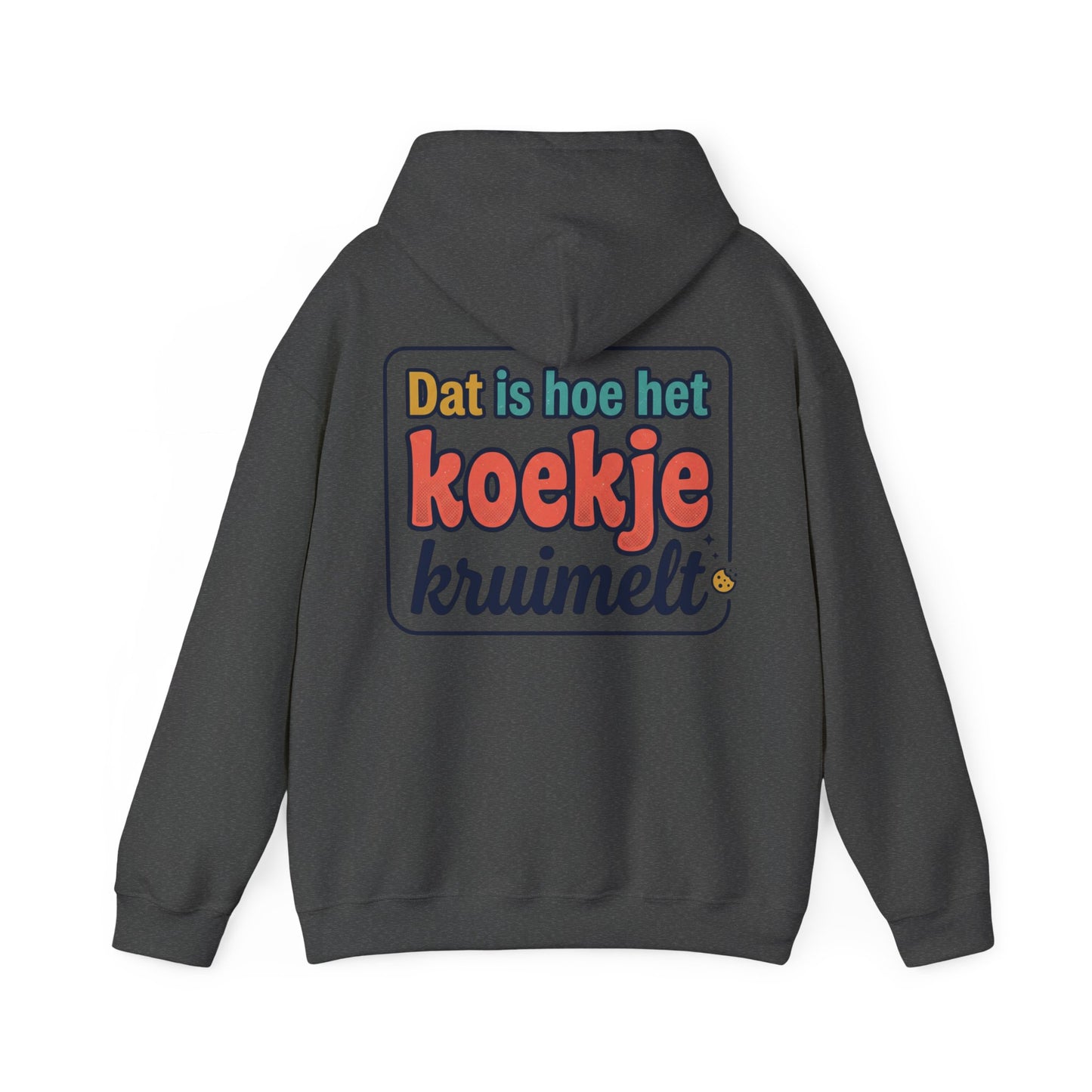 'Dat is hoe het koekje kruimelt' — Prikkels Hoodie