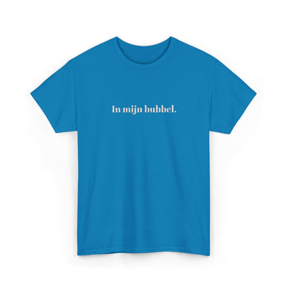 In mijn bubbel. T‑Shirt