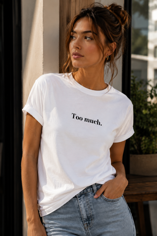 Too much.
